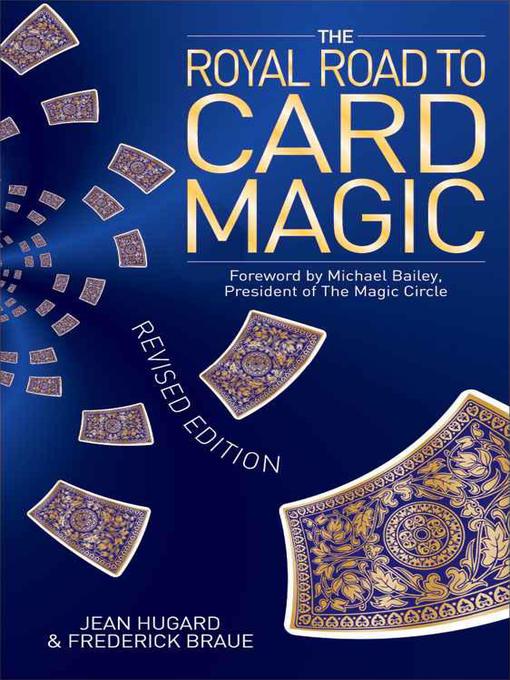 Title details for Royal Road to Card Magic by Jean Hugard - Available